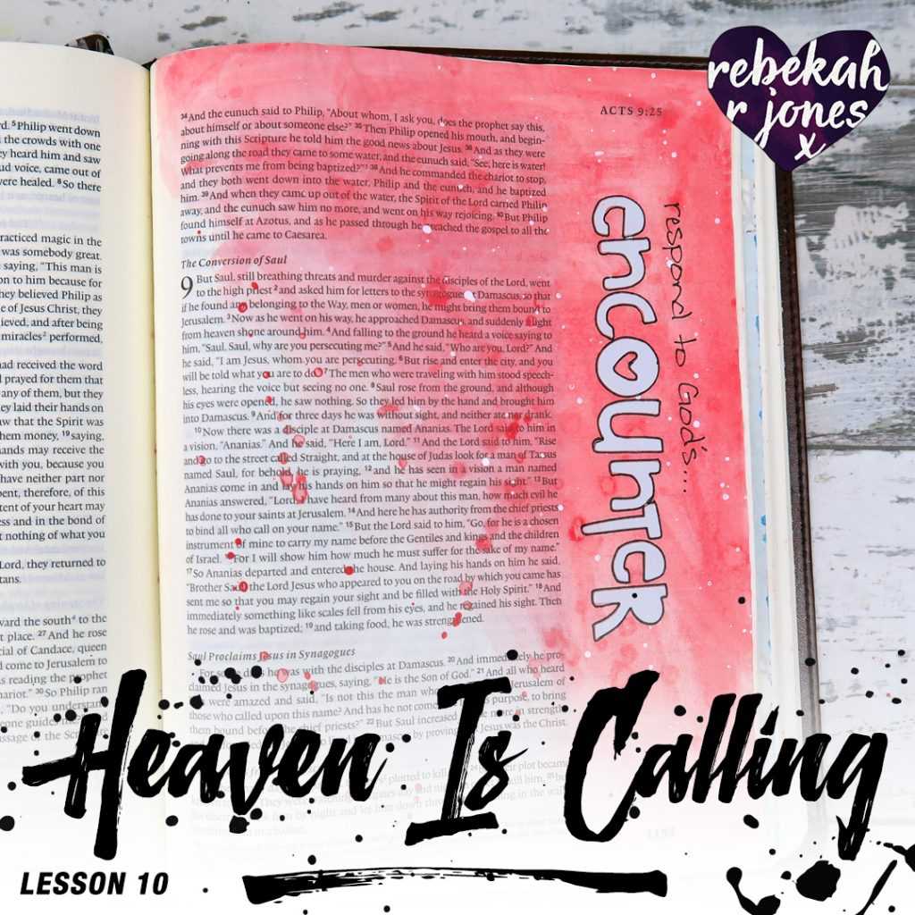 Heaven Is Calling Lesson 10 - Encountering A Good God